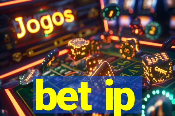 bet ip